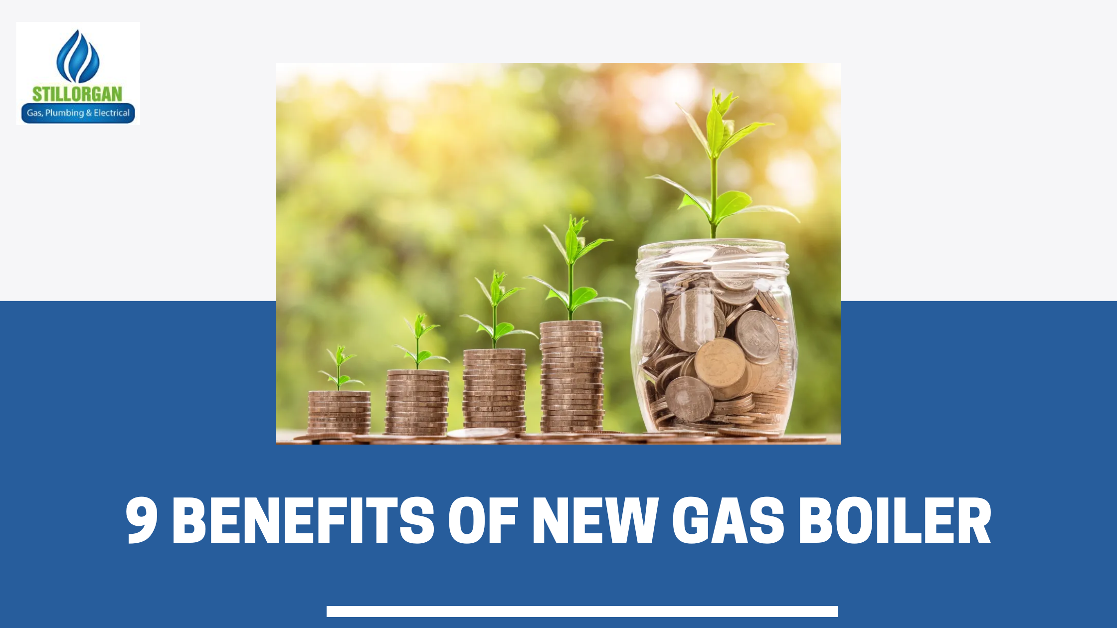 Top 9 Benefits of a New Gas Boiler